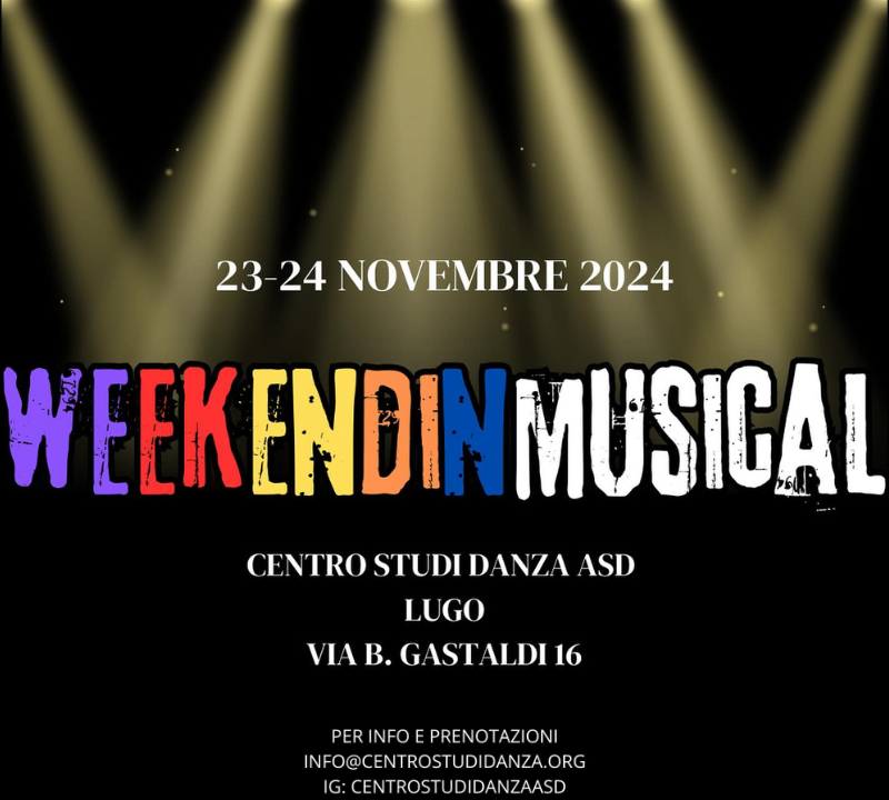 “WeekendinMusical” al Centro Studi Danza il 23-24 Novembre